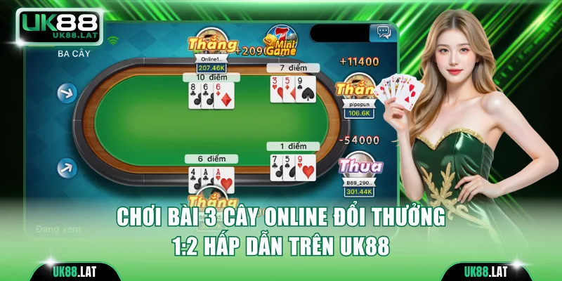 Chơi bài 3 cây online