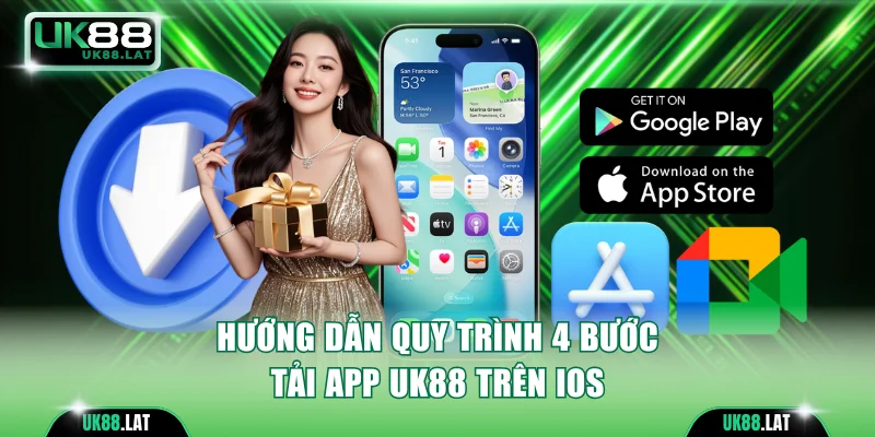 Hướng dẫn người chơi 4 bước tải app UK88